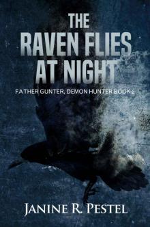 The Raven Flies At Night