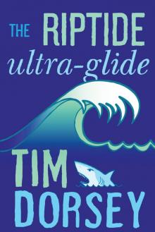 The Riptide Ultra-Glide