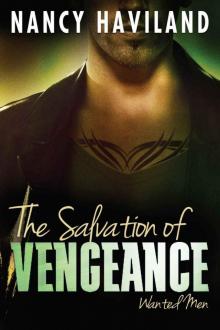 The Salvation of Vengeance (Wanted Men #2)