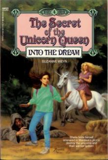 The Secret Of The Unicorn Queen - Into The Dream