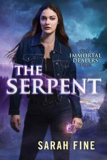 The Serpent (The Immortal Dealers Book 1)