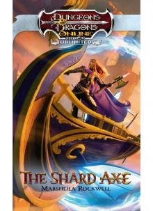 The Shard Axe: An Eberron Novel (Dungeons & Dragons)