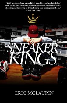 The Sneaker Kings