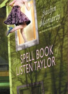 The Spell Book Of Listen Taylor