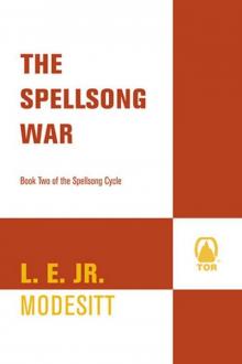 The Spellsong War: The Second Book of the Spellsong Cycle