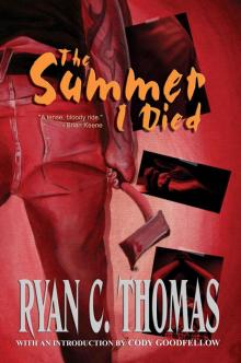 The Summer I Died: A Thriller