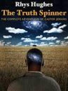 The Truth Spinner