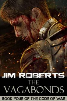 The Vagabonds (The Code of War Book 4)