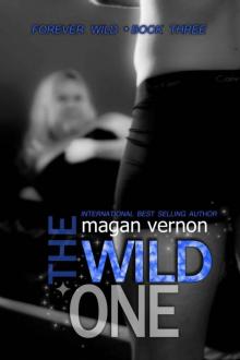 The Wild One (Forever Wild #3)