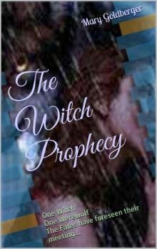 The Witch Prophecy