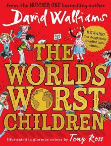 The World’s Worst Children