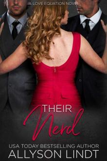 Their Nerd (Two Plus One, #1)