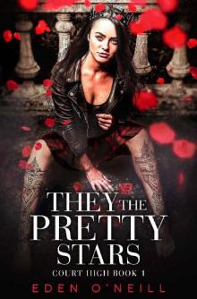 They The Pretty Stars (Court High Book 1)