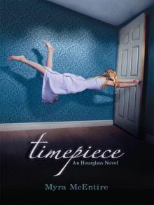 Timepiece: An Hourglass Novel