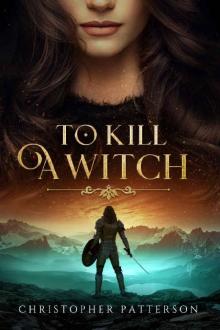 To Kill a Witch