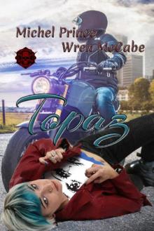 Topaz: Book 8 of the Steel MC Montana Charter