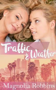 Traffic & Weather