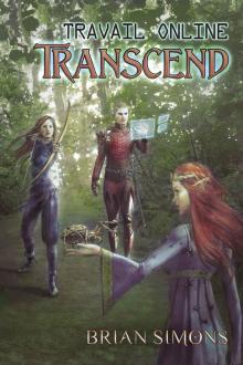 Travail Online: Transcend: LitRPG Series (Book 3)