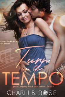 Turn up the Tempo (Lyrical Odyssey Rock Star Series Book 4)