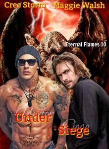 Under Siege (Eternal Flames Book 10)