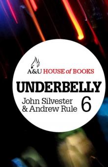 Underbelly 6