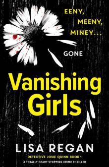 Vanishing Girls: A Totally Heart-Stopping Crime Thriller