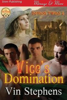 Vice's Domination [Demon Twins 2] (Siren Publishing Menage and More)