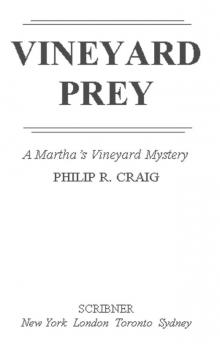 Vineyard Prey