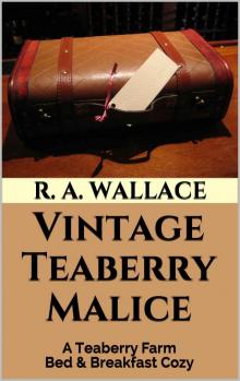 Vintage Teaberry Malice