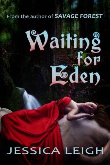 Waiting For Eden (Eden Series)