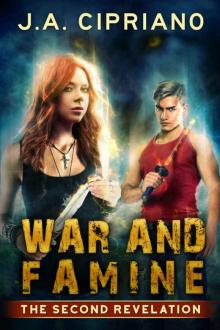 War and Famine: An Urban Fantasy Novel (Revelations Book 2)