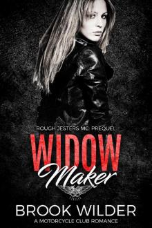 Widow Maker