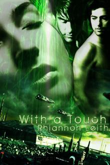 With a Touch: The Guild Chronicles, Book 1