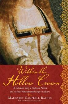 Within the Hollow Crown