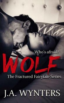 Wolf (A Little Red Riding Hood Retelling) (Brother's best friend romance)