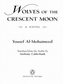 Wolves of the Crescent Moon