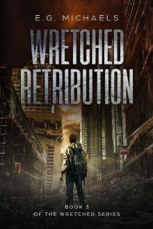 Wretched Retribution