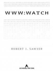 WWW: Watch