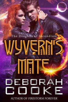 Wyvern's Mate (The Dragons of Incendium Book 1)