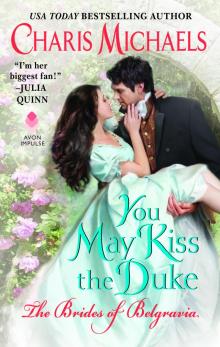 You May Kiss the Duke