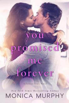 You Promised Me Forever