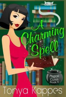 A Charming Spell (Magical Cures Mystery Series)