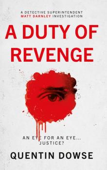 A Duty of Revenge