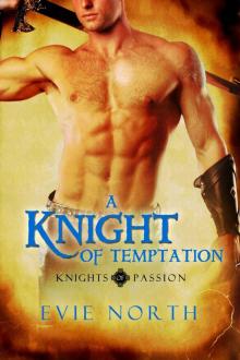 A Knight of Temptation (Knights of Passion.)