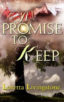 A Promise to Keep (Out of Time Book 2)