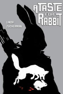 A Taste for Rabbit