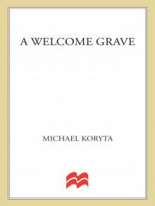 A Welcome Grave