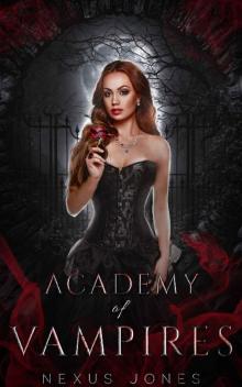 Academy of Vampires (Fireblood Academy Book 1)