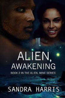 Alien, Awakening