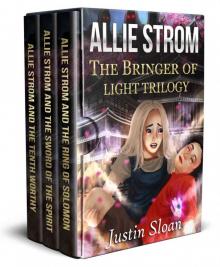 Allie Strom: The Bringer of Light Trilogy: The Second Trilogy in the Eternal Light Saga